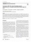 Research paper thumbnail of Sotrovimab in SARS-COV-2 chronic hemodialysis patients in the Omicron era. Is intradialytic administration feasible? Report of 4 cases