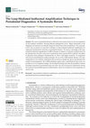 Research paper thumbnail of The Loop-Mediated Isothermal Amplification Technique in Periodontal Diagnostics: A Systematic Review