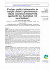 Research paper thumbnail of Product quality information in supply chains: a performance-linked conceptual framework applied to the Australian red meat industry