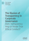 Research paper thumbnail of The Illusion of Transparency in Corporate Governance