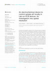 Research paper thumbnail of An electrochemical device to control sample pH locally in Lab-on-PCB devices: An investigation into spatial resolution