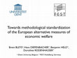 Research paper thumbnail of Towards methodological standardization of the European alternative measures of economic welfare