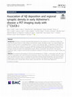 Research paper thumbnail of Association of Aβ deposition and regional synaptic density in early Alzheimer’s disease: a PET imaging study with [11C]UCB-J