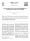 Research paper thumbnail of A centralized-light-source WDM access network utilizing inverse-RZ downstream signal with upstream data remodulation