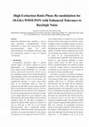 Research paper thumbnail of High extinction ratio phase re-modulation for 10-Gb/s WDM-PON with enhanced tolerance to rayleigh noise