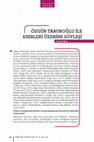 Research paper thumbnail of Özgür Taburoğlu ile Eserleri Üzerine Söyleşi