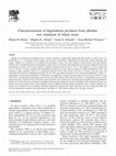 Research paper thumbnail of Characterization of degradation products from alkaline wet oxidation of wheat straw