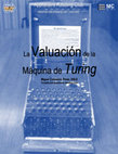 Research paper thumbnail of La valuación de la máquina de Turing