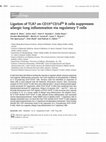 Research paper thumbnail of Ligation of TLR7 on CD19(+) CD1d(hi) B cells suppresses allergic lung inflammation via T regulatory cells