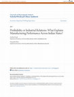 Research paper thumbnail of Profitability or Industrial Relations: What Explains Manufacturing Performance Across Indian States?