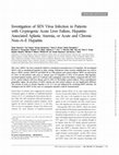 Research paper thumbnail of Investigation of SEN Virus Infection in Patients with Cryptogenic Acute Liver Failure, Hepatitis‐Associated Aplastic Anemia, or Acute and Chronic Non–A–E Hepatitis