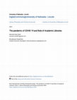 Research paper thumbnail of The pandemic of COVID 19 and Role of Academic Libraries