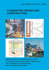 Research paper thumbnail of FOUNDATION DESIGN AND CONSTRUCTION GEOTECHNICAL ENGINEERING OFFICE Civil Engineering and Development Department The Government of the Hong Kong Special Administrative Region