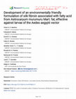 Research paper thumbnail of Development of an environmentally friendly formulation of silk fibroin associated with fatty acid from Astrocaryum murumuru Mart. fat, effective against larvae of the Aedes aegypti vector