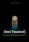 Research paper thumbnail of Ilmu Tasawuf; Tarekat Menuju Kesufian