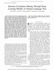 Research paper thumbnail of Emotion Correlation Mining Through Deep Learning Models on Natural Language Text