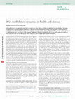 Research paper thumbnail of DNA methylation dynamics in health and disease