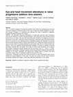 Research paper thumbnail of Eye and head movement alterations in naïve progressive addition lens wearers