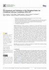 Research paper thumbnail of Development and Validation of the Weighted Index for Childhood Adverse Conditions (WICAC)