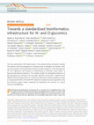 Research paper thumbnail of Towards a standardized bioinformatics infrastructure for N- and O-glycomics