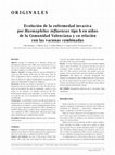 Research paper thumbnail of Evolución de la enfermedad invasiva por Haemophilus influenzae tipo b en niños de la Comunidad Valenciana y su relación con las vacunas combinadas