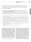 Research paper thumbnail of Is it possible to improve residents breaking bad news skills? A randomised study assessing the efficacy of a communication skills training program