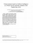 Research paper thumbnail of Virtual Assistant based on Artificial Intelligence as a Thesis tool for university students of the Engineering career