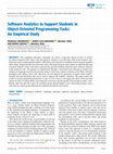 Research paper thumbnail of Software Analytics to Support Students in Object-Oriented Programming Tasks: An Empirical Study