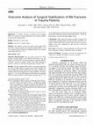 Research paper thumbnail of Outcome Analysis of Surgical Stabilization of Rib Fractures in Trauma Patients