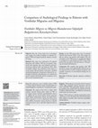 Research paper thumbnail of Comparison of Audiological Findings in Patients with Vestibular Migraine and Migraine