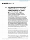 Research paper thumbnail of Spatial prioritization of dugong habitats in India can contribute towards achieving the 30 × 30 global biodiversity target