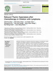 Research paper thumbnail of Rebound Thymic Hyperplasia after Chemotherapy in a Patient Treated for Pulmonary Metastases