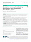 Research paper thumbnail of Correlations between physical activity and quality of life in entrepreneurs from Wrocław, Poland