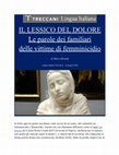 Research paper thumbnail of IL LESSICO DEL DOLORE: LE PAROLE DEI FAMILIARI DELLE VITTIME DI FEMMINICIDIO