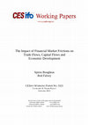 Research paper thumbnail of The Impact of Financial Market Frictions on Trade Flows, Capital Flows and Economic Development