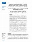 Research paper thumbnail of Improving Collaborative Practice to Address Offender Mental Health: Criminal Justice and Mental Health Service Professionals' Attitudes Toward Interagency Training, Current Training Needs, and Constraints