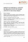 Research paper thumbnail of Effects of Physical Activity on Health Status in Older Adults II: Intervention Studies