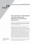 Research paper thumbnail of The effects of 3-nitropropionic acid on the behavior and cortical electrical activity of rats in acute administration