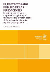 Research paper thumbnail of El protectorado público de las fundaciones. Consideraciones sobre su posición orgánica y su modelo de supervisión desde el Derecho administrativo español y comparado