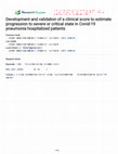 Research paper thumbnail of Development and validation of a clinical score to estimate progression to severe or critical state in Covid-19 pneumonia hospitalized patients