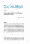 Research paper thumbnail of Al servicio del culto eucarístico: las custodias procesionales en las hermandades sacramentales de Sevilla