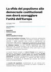 Research paper thumbnail of La sfida del populismo alle democrazie costituzionali non dovrà scoraggiare l'unità dell' Europa