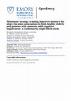 Research paper thumbnail of Mnemonic strategy training improves memory for object location associations in both healthy elderly and patients with amnestic mild cognitive impairment: A randomized, single-blind study