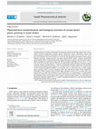 Research paper thumbnail of Phytochemical standardization and biological activities of certain desert plants growing in Saudi Arabia