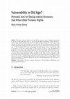 Research paper thumbnail of Vulnerability in Old Age? Principia Iuris for Taking Judicial Decisions that Affect Older Persons' Rights