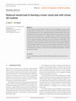 Research paper thumbnail of Reduced mental load in learning a motor visual task with virtual 3D method