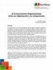 Research paper thumbnail of El Conocimiento organizacional, Entre su objetivación y su comprensión