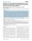 Research paper thumbnail of Advances in Linking Wintering Migrant Birds to Their Breeding-Ground Origins Using Combined Analyses of Genetic and Stable Isotope Markers