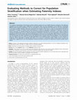 Research paper thumbnail of Evaluating Methods to Correct for Population Stratification when Estimating Paternity Indexes