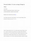 Research paper thumbnail of Not up for debate: U.S. news coverage of hunger in Africa